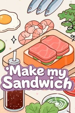 Make My Sandwich Make My Sandwich