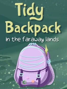 Tidy Backpack: In the Faraway Lands Tidy Backpack: In the Faraway Lands