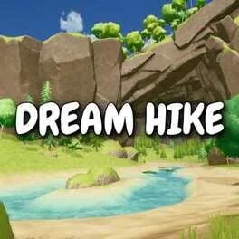 Dream Hike Dream Hike